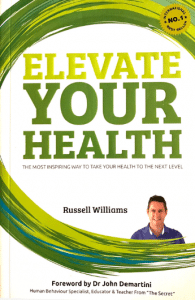 ELEVATE YOUR HEALTH - RUSSELL WILLIAMS
